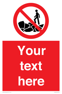 Custom No climbing on rocks